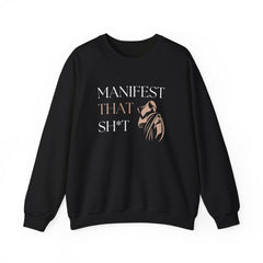 Vibes Become Victories – The Manifest That Sh*t Sweater