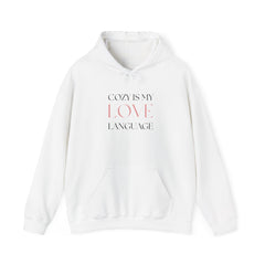 Comfort Speaks Volumes – The Cozy Is My Love Language Hoodie 4