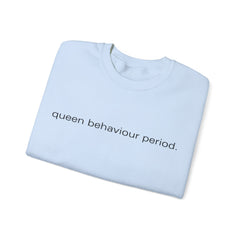 Rule the Room – The Queen Behavior Period Sweater