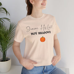 The Shinning His Light, Not Shadows Shirt 2