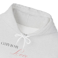 Comfort Speaks Volumes – The Cozy Is My Love Language Hoodie