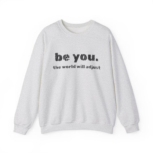 Stay True, Stay You – The Be You Sweater