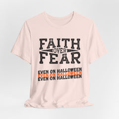The Faith Over Fear Shirt 3