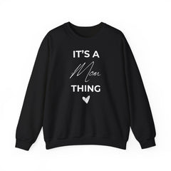 Mom Life, Best Life – The It’s a Mom Thing Sweater 3