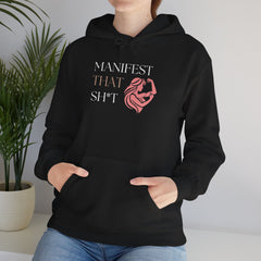 Create Your Reality – The Manifest That Sh*t Hoodie 2