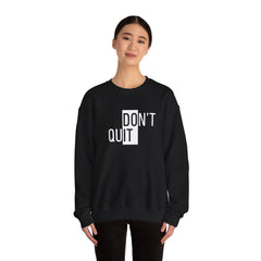 Keep Going, Keep Growing – The Don’t Quit Sweater