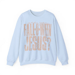 The Are you Fall-O-Ween Jesus? Sweater