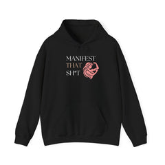 Create Your Reality – The Manifest That Sh*t Hoodie 2
