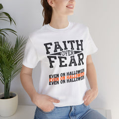 The Faith Over Fear Shirt 3
