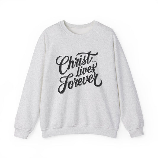 The Christ Lives Forever Sweater