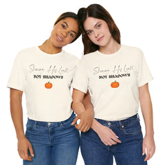 The Shinning His Light, Not Shadows Shirt 2
