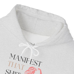 Create Your Reality – The Manifest That Sh*t Hoodie 2