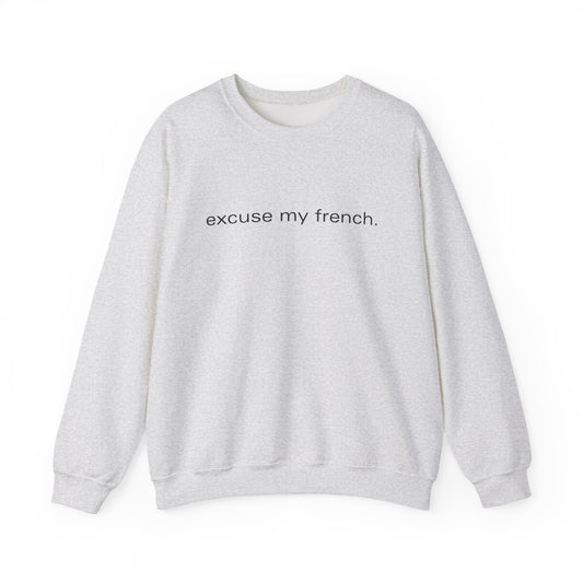 Classy with Attitude – The Excuse My French Sweater