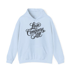 The Love Conquers All Hoodie