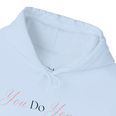 No Rules, Just You – The You-Do-You Hoodie