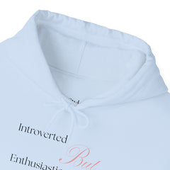 Low-Key Vibes, High-Key Snacks – The Introverted But Enthusiastic About Snacks Hoodie