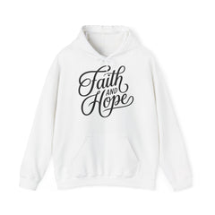 The Faith and Hope Hoodie