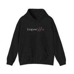 Own the Moment – The Empow-Her Hoodie