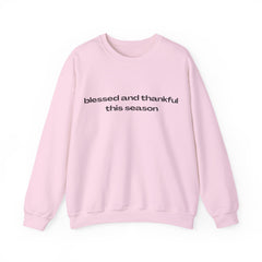 The Blessed and Thankful This Season Sweater