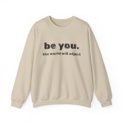 Stay True, Stay You – The Be You Sweater