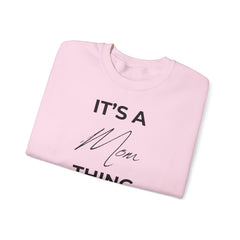 Mom Life, Best Life – The It’s a Mom Thing Sweater 3
