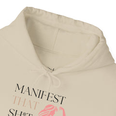 Create Your Reality – The Manifest That Sh*t Hoodie 2