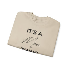 Mom Life, Best Life – The It’s a Mom Thing Sweater 3