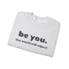 Stay True, Stay You – The Be You Sweater