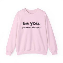 Stay True, Stay You – The Be You Sweater