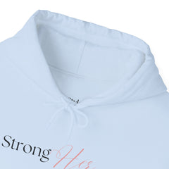 Strenght in Style,  The Strong-Her Hoodie