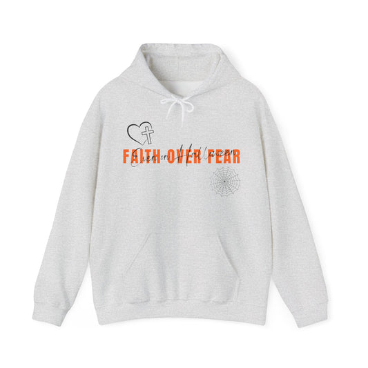 The Faith Over Fear Hoodie