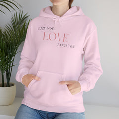 Comfort Speaks Volumes – The Cozy Is My Love Language Hoodie 2