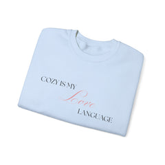 Wrapped in Comfort – The Cozy Is My Love Language Sweater