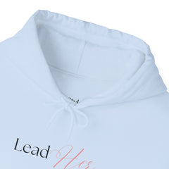 Lead with Confidence – The Lead-Her Hoodie