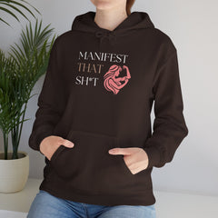 Create Your Reality – The Manifest That Sh*t Hoodie 2