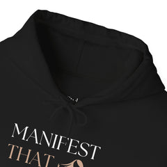 Create Your Reality – The Manifest That Sh*t Hoodie