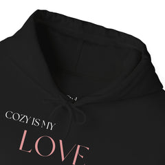 Comfort Speaks Volumes – The Cozy Is My Love Language Hoodie 2