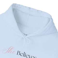 The She-Believes Hoodie