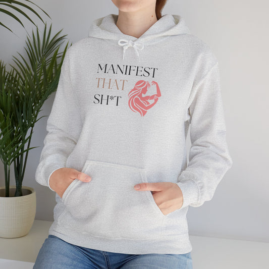 Create Your Reality – The Manifest That Sh*t Hoodie 2