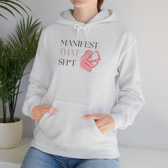 Create Your Reality – The Manifest That Sh*t Hoodie 2