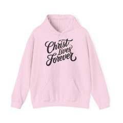 The Christ Lives Forever Hoodie