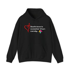 The God's Love is Sweeter Than Candy Hoodie