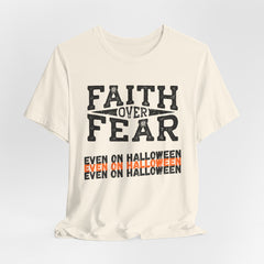 The Faith Over Fear Shirt 3