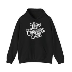 The Love Conquers All Hoodie