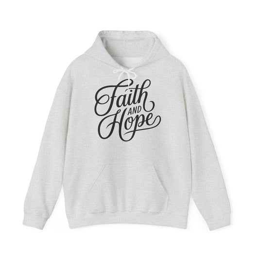The Faith and Hope Hoodie