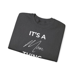 Mom Life, Best Life – The It’s a Mom Thing Sweater 3