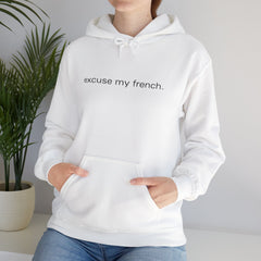 Chic With Attitude – The Excuse My French Hoodie