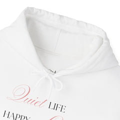 Less Noise, More Joy – The Quiet Life Happy Life Hoodie 2