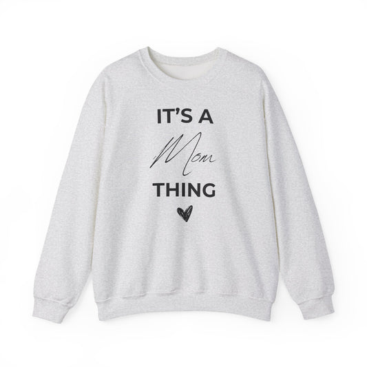 Mom Life, Best Life – The It’s a Mom Thing Sweater 3