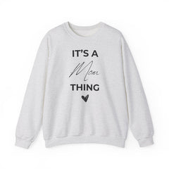 Mom Life, Best Life – The It’s a Mom Thing Sweater 3